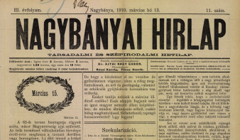 Hogyan ünnepelte március 15-ét Nagybánya magyarsága 110 évvel ezelőtt