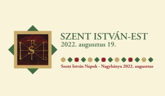 SZENT ISTVÁN-EST 2022