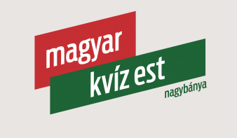 Magyar kvíz est - IDŐPONTVÁLTOZÁS!