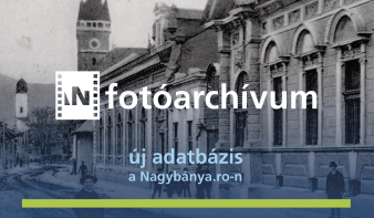 Fotóarchívum címmel régi fényképes adattárat indít a Nagybánya.ro