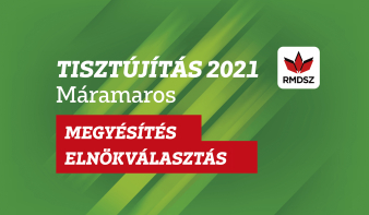 Az RMDSZ két máramarosi területi szervezete közös küldöttgyűlést hirdet a megyei működési szabályzat elfogadása és a megyei elnök megválasztása érdekében