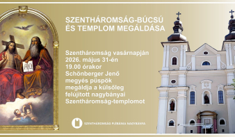Szentháromság - búcsú és templom megáldása