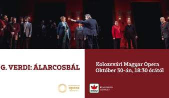 Ingyenes szervezett utazás Nagybányáról Kolozsvárra Verdi ``Álarcosbál`` (...)