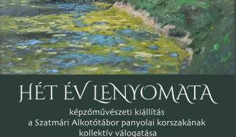 Hét év művészi lenyomata elevenedik meg Koltón