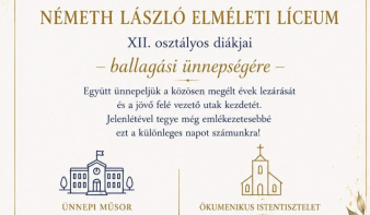 Ballagásra készül a Németh László Elméleti Líceum 