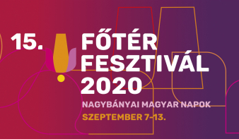 A Főtér Fesztivál 2020 - Nagybányai Magyar Napok szeptember 7-13 között lesz megtartva
