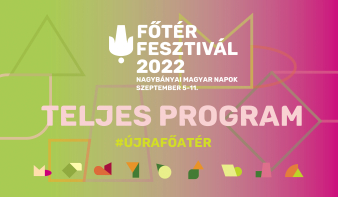 FF2022: TELJES PROGRAM