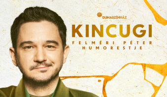 Felméri Péter új humoresttel érkezik Nagybányára és Máramarosszigetre