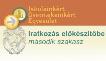 Iratkozás előkészítő osztályba - MÁSODIK FORDULÓ