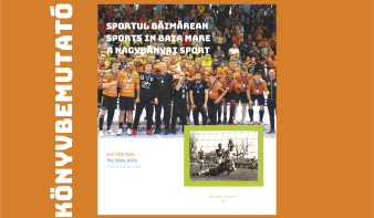 Könyvbemutató: A NAGYBÁNYAI SPORT – 1900-2020-as évek