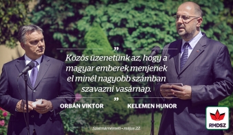 Május 25-én minél nagyobb számban menjünk el szavazni! – Kelemen Hunor és Orbán Viktor üzenete a magyarokhoz