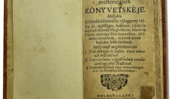 Misztótfalusi Kis Miklós, az első magyar szakácskönyv megalkotója