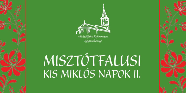 Misztótfalusi Kis Miklós Napok II.